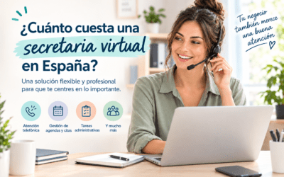 ¿Cuánto cuesta una secretaria virtual en España? Precios y qué influye en el presupuesto